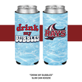 "BUBBLES" SLIM CAN KOOZIE